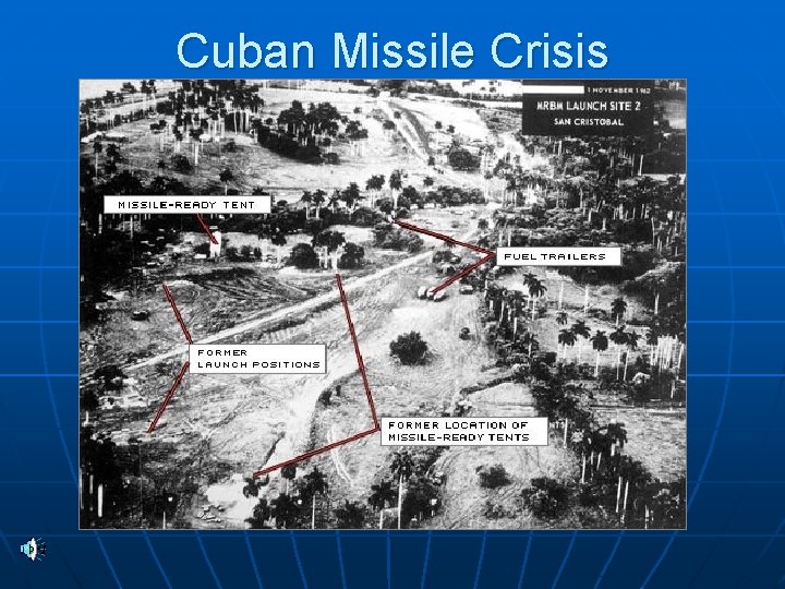 Cuban Missile Crisis 