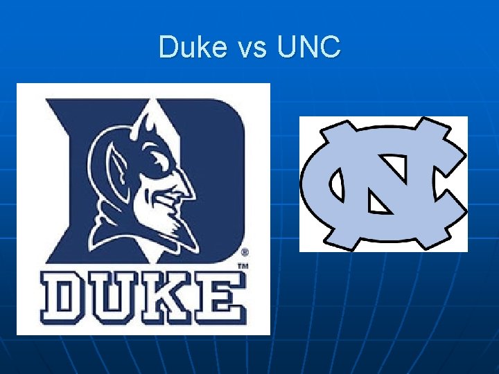 Duke vs UNC 