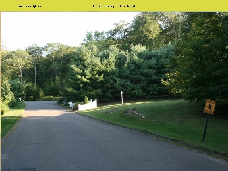 foa. Y. =Ksl fjkialï N+f. da, úo. Hdj - 11 f. Y%a. Ksh 