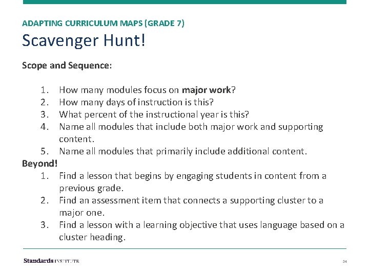 ADAPTING CURRICULUM MAPS (GRADE 7) Scavenger Hunt! Scope and Sequence: 1. 2. 3. 4.
