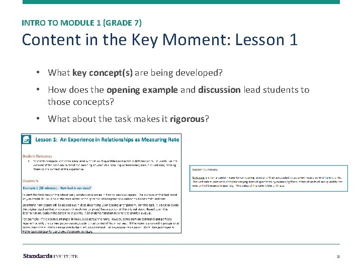 INTRO TO MODULE 1 (GRADE 7) Content in the Key Moment: Lesson 1 •