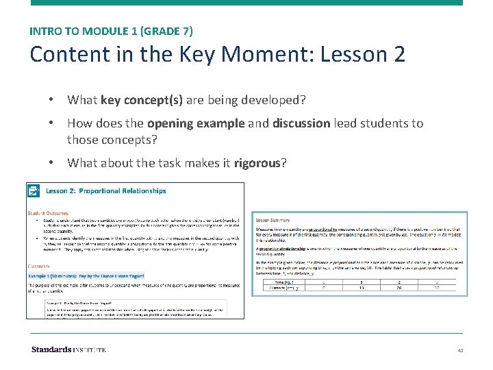 INTRO TO MODULE 1 (GRADE 7) Content in the Key Moment: Lesson 2 •