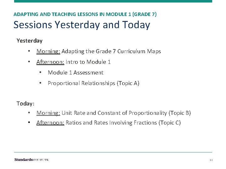 ADAPTING AND TEACHING LESSONS IN MODULE 1 (GRADE 7) Sessions Yesterday and Today Yesterday