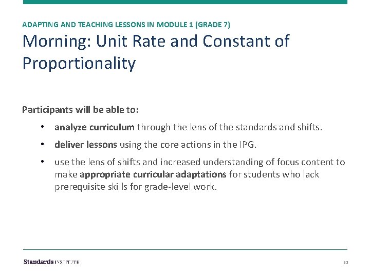 ADAPTING AND TEACHING LESSONS IN MODULE 1 (GRADE 7) Morning: Unit Rate and Constant