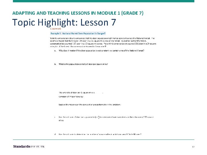 ADAPTING AND TEACHING LESSONS IN MODULE 1 (GRADE 7) Topic Highlight: Lesson 7 57