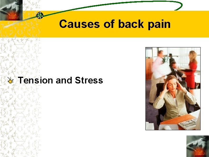 Causes of back pain Tension and Stress 