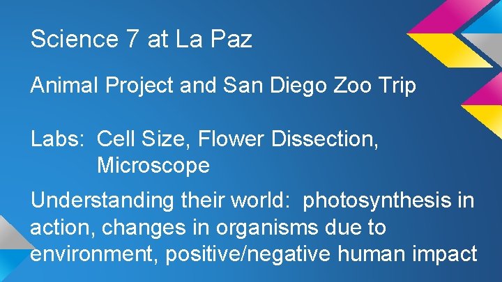 Science 7 at La Paz Animal Project and San Diego Zoo Trip Labs: Cell