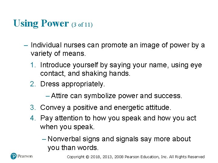 Using Power (3 of 11) – Individual nurses can promote an image of power