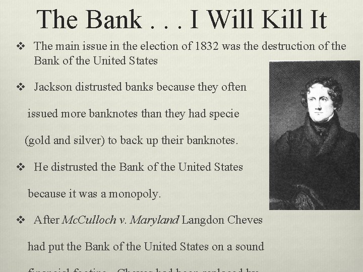 The Bank. . . I Will Kill It v The main issue in the