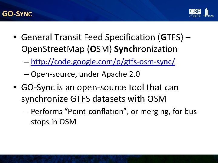 GO-SYNC • General Transit Feed Specification (GTFS) – Open. Street. Map (OSM) Synchronization –