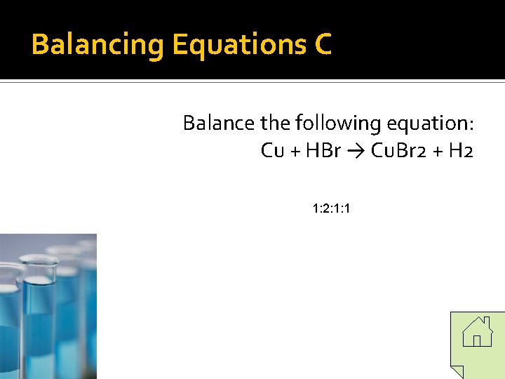 Balancing Equations C Balance the following equation: Cu + HBr → Cu. Br 2 Balancing Equations C Balance the following equation: Cu + HBr → Cu. Br 2