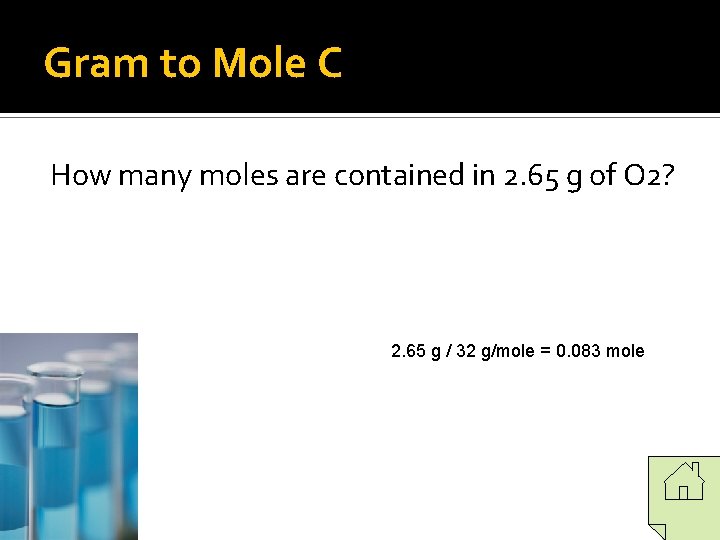 Gram to Mole C How many moles are contained in 2. 65 g of Gram to Mole C How many moles are contained in 2. 65 g of