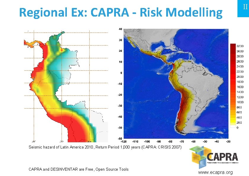 Regional Ex: CAPRA - Risk Modelling Seismic hazard of Latin America 2010, Return Period