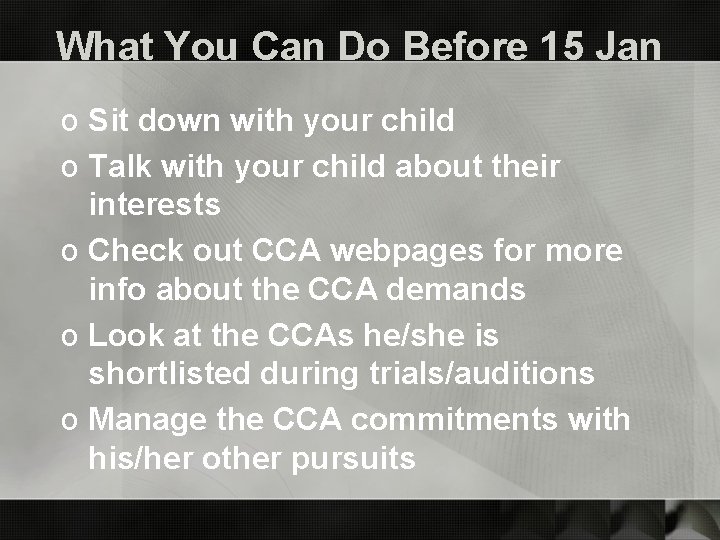 What You Can Do Before 15 Jan o Sit down with your child o