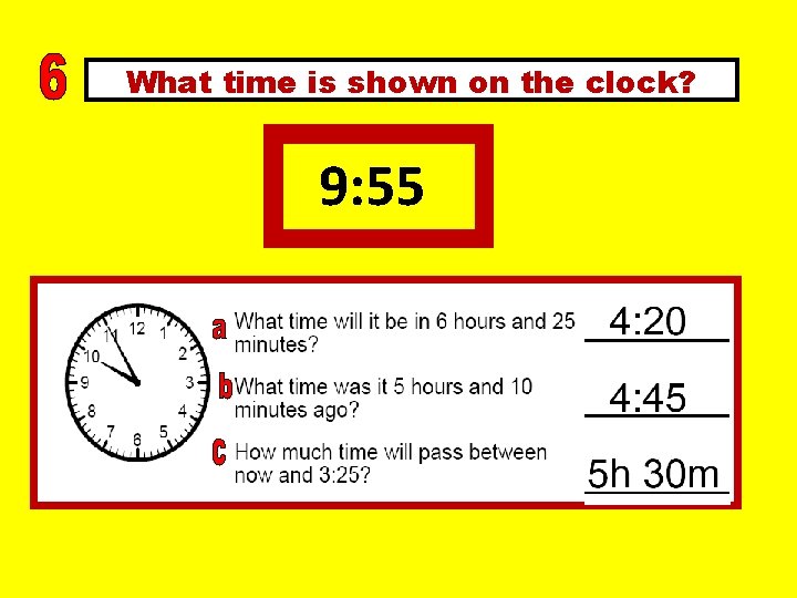 What time is shown on the clock? 9: 55 