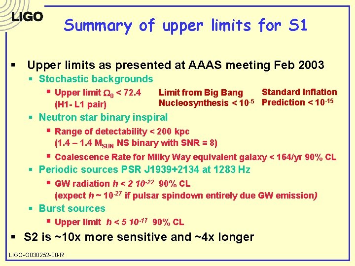 Summary of upper limits for S 1 § Upper limits as presented at AAAS