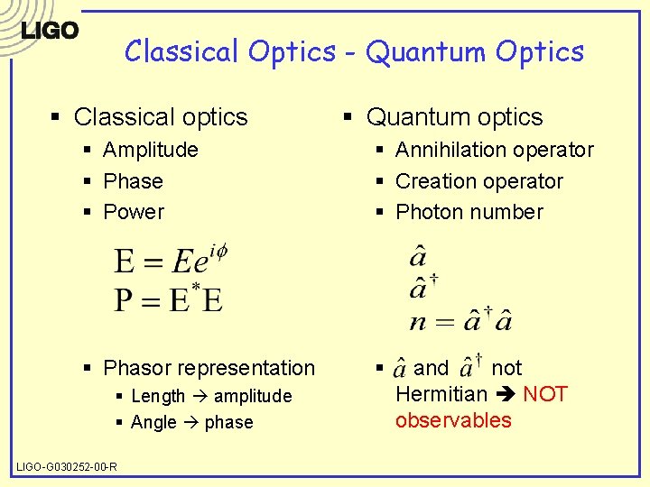 Classical Optics - Quantum Optics § Classical optics § Quantum optics § Amplitude §