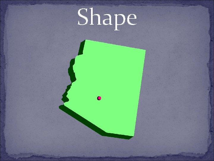 Shape 