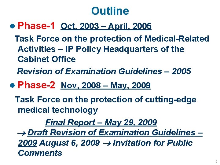 Outline l Phase-1 Oct, 2003 – April, 2005 Task Force on the protection of Outline l Phase-1 Oct, 2003 – April, 2005 Task Force on the protection of