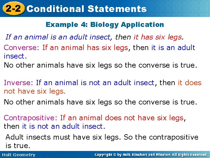 2 -2 Conditional Statements Example 4: Biology Application If an animal is an adult