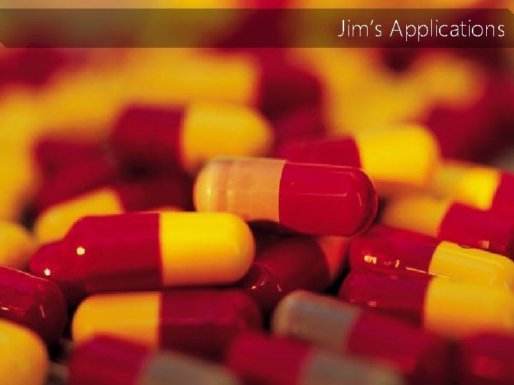 Jim’s Applications 