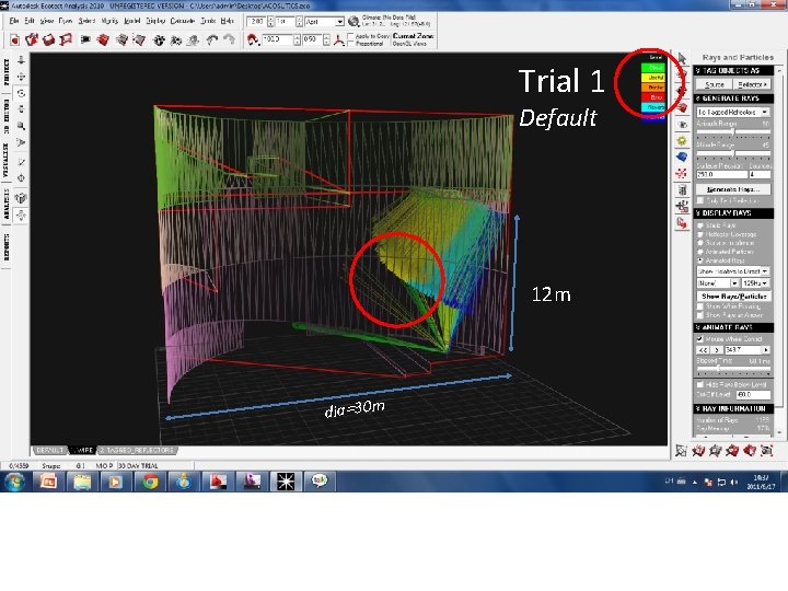 Trial 1 Default 12 m dia=30 m Trial 1 Default 12 m dia=30 m