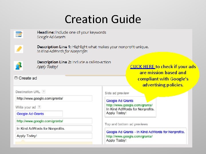 Creation Guide CLICK HERE to check if your ads are mission based and compliant