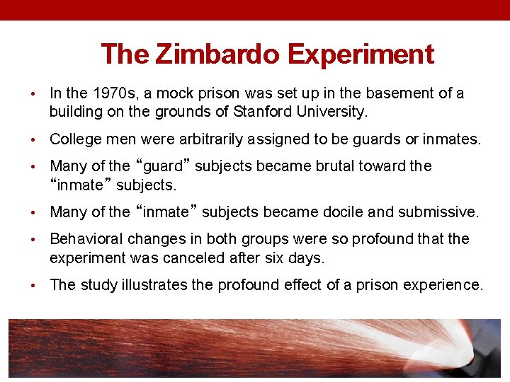The Zimbardo Experiment • In the 1970 s, a mock prison was set up