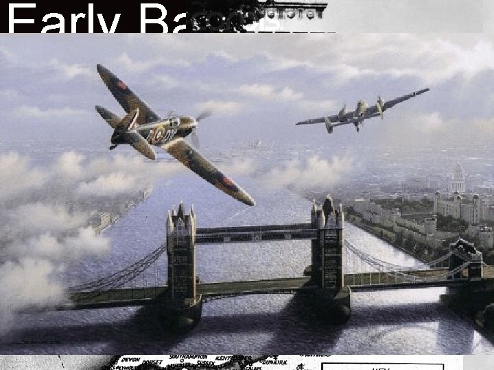 Early Battles of WW German n Next, France fell to the Nazis II troops