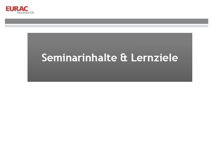 Seminarinhalte & Lernziele 