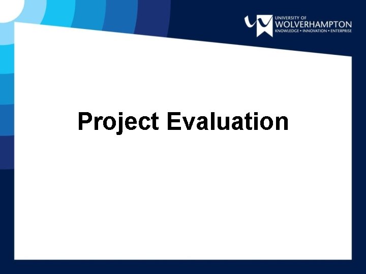 Project Evaluation 