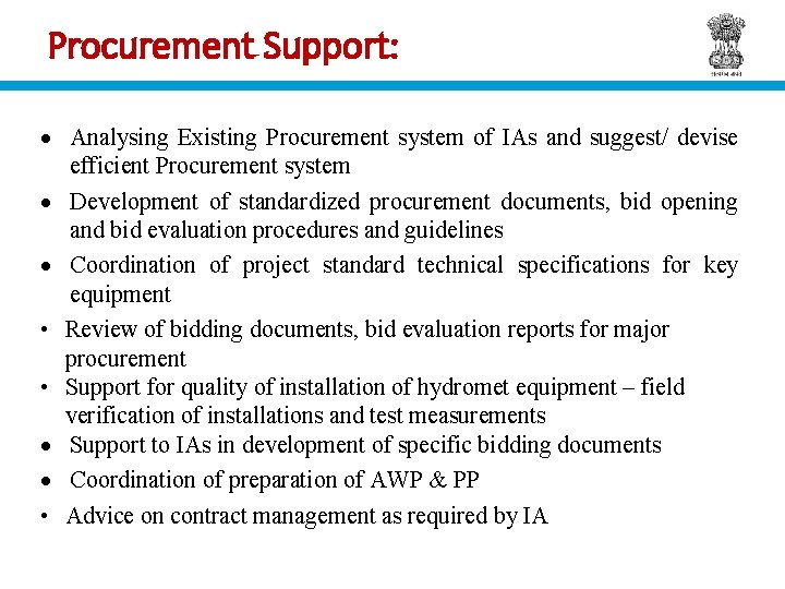 Procurement Support: Analysing Existing Procurement system of IAs and suggest/ devise efficient Procurement system