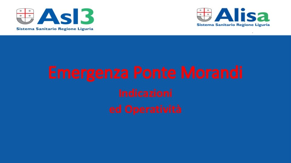 Emergenza Ponte Morandi Indicazioni ed Operatività 