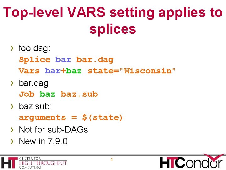 Top-level VARS setting applies to splices › foo. dag: › › Splice bar. dag