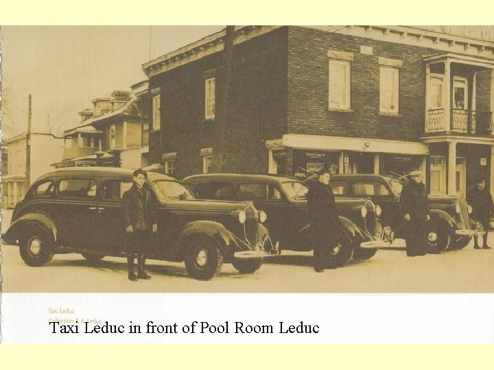 Taxi Leduc in front of Pool Room Leduc 