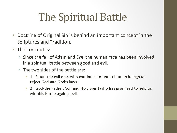 The Spiritual Battle • Doctrine of Original Sin is behind an important concept in