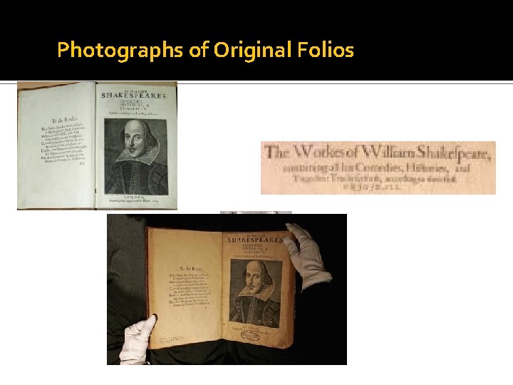 Photographs of Original Folios 