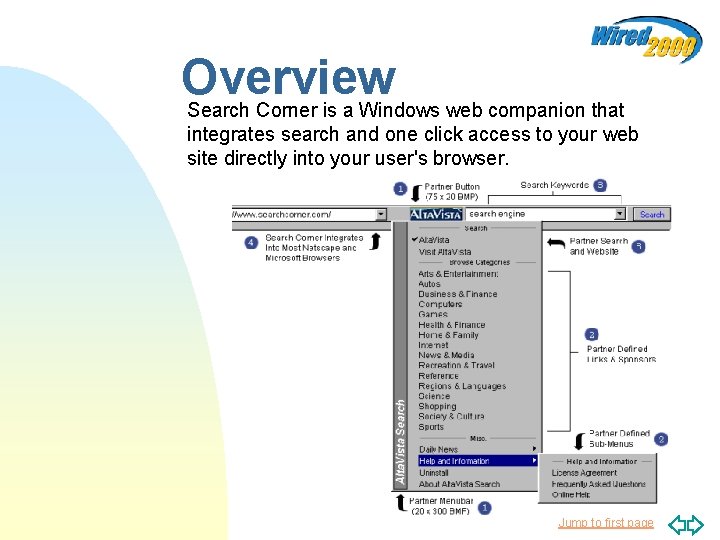 Overview Search Corner is a Windows web companion that integrates search and one click