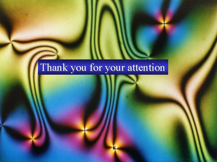 Thank you for your attention 