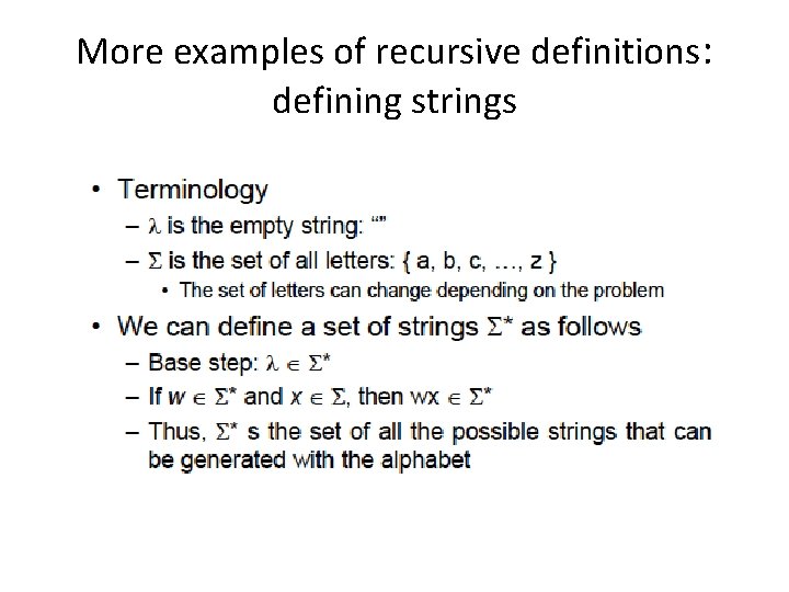 More examples of recursive definitions: defining strings 