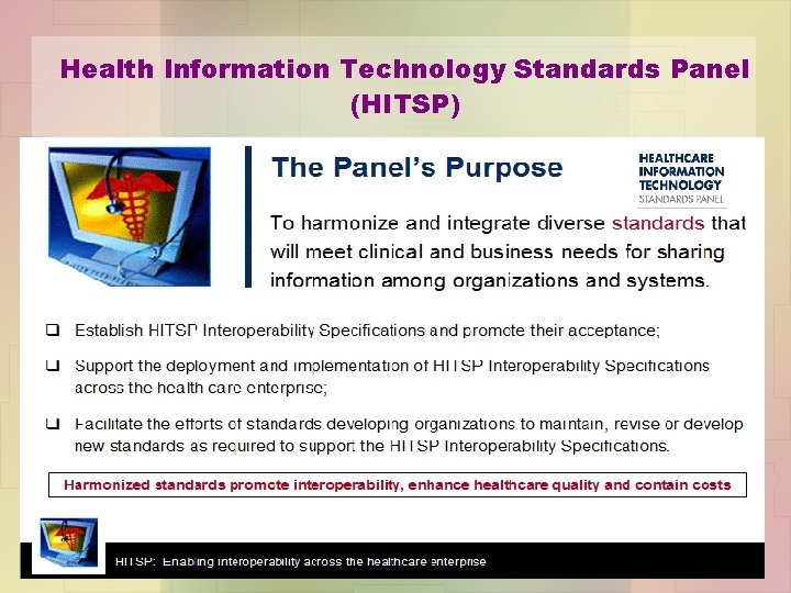 Health Information Technology Standards Panel (HITSP) 