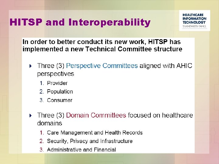 HITSP and Interoperability 