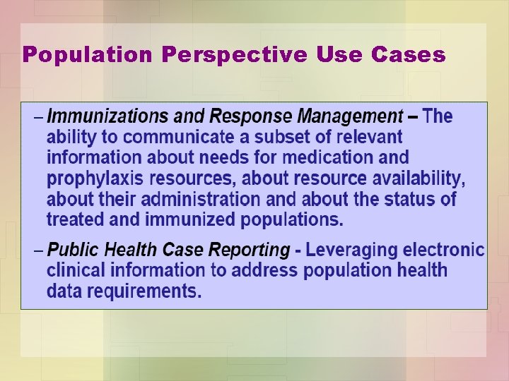 Population Perspective Use Cases 