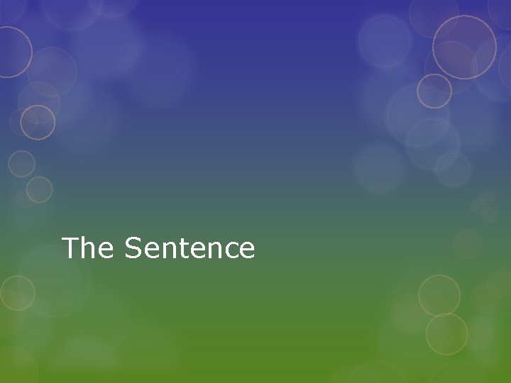 The Sentence 