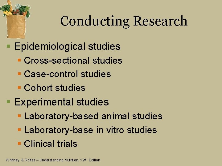 Conducting Research § Epidemiological studies § Cross-sectional studies § Case-control studies § Cohort studies