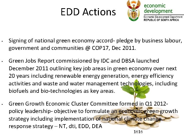 EDD Actions • • • Signing of national green economy accord- pledge by business