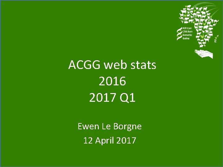 ACGG web stats 2016 2017 Q 1 Ewen Le Borgne 12 April 2017 
