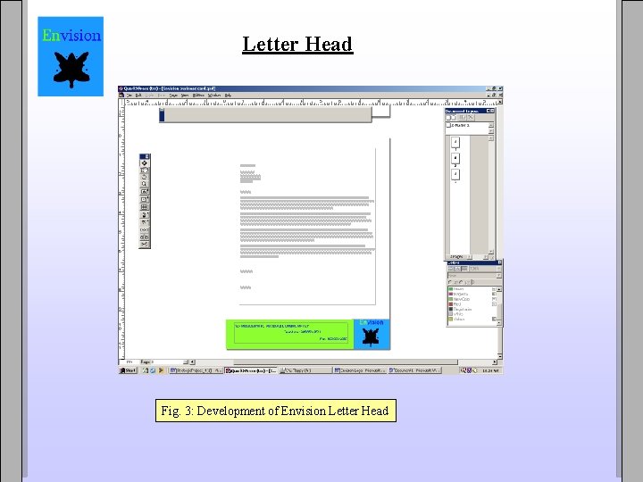 Letter Head Fig. 3: Development of Envision Letter Head 