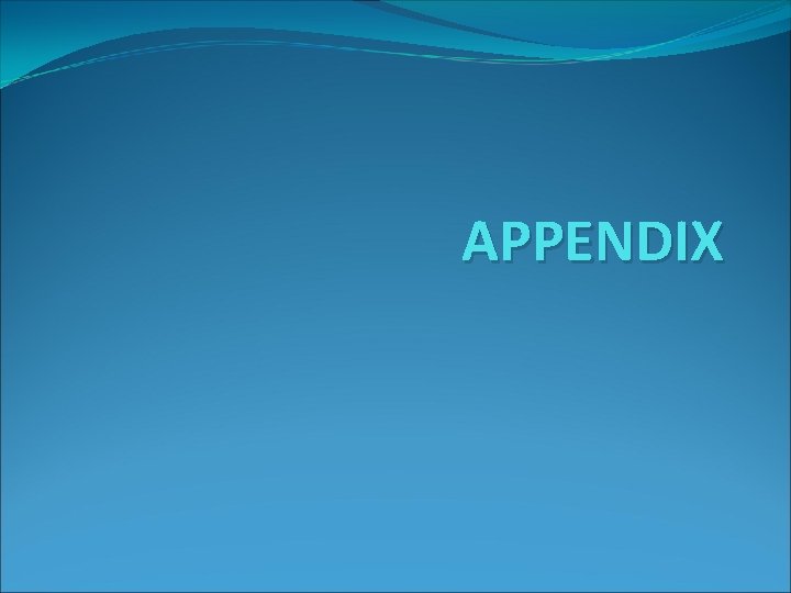 APPENDIX 