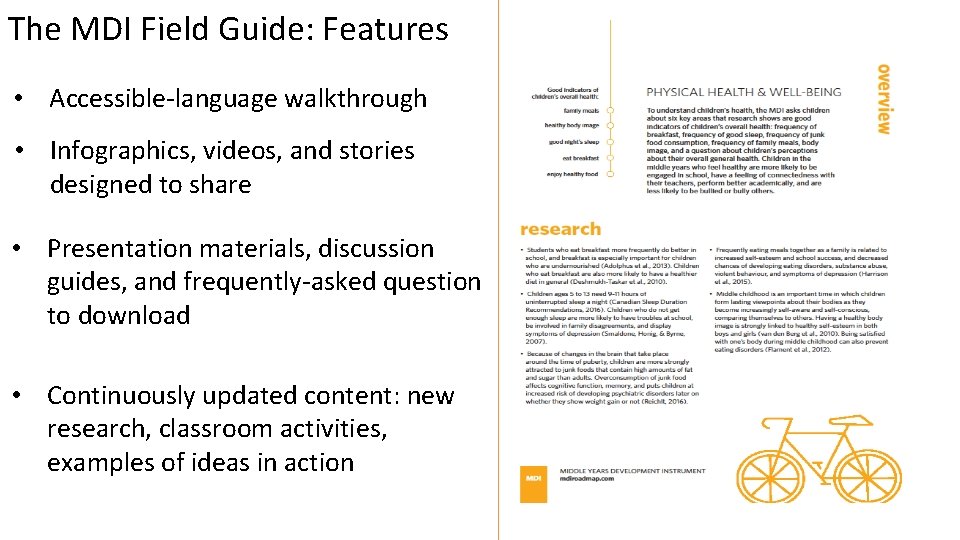 The MDI Field Guide: Features • Accessible-language walkthrough • Infographics, videos, and stories designed The MDI Field Guide: Features • Accessible-language walkthrough • Infographics, videos, and stories designed